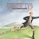 Ten Boys Who Changed the World cover image