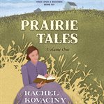 Prairie Tales, Volume One cover image