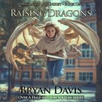 Raising Dragons cover image