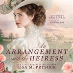 An Arrangement With the Heiress cover image