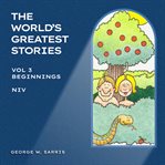 Beginnings : NIV. World's Greatest Stories cover image