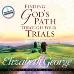 Finding God's path through trials cover image