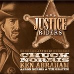 The justice riders : a novel cover image