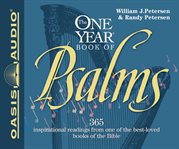 The one year book of Psalms : 365 inspirational readings from one of the best-loved books of the Bible cover image