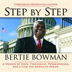 Step by step : a memoir of hope, friendship, perseverance, and living the American dream cover image