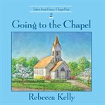 Going to the chapel cover image