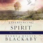 Experiencing the spirit cover image