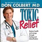 Toxic relief cover image