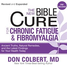 Cover image for The New Bible Cure For Chronic Fatigue And Fibromyalgia