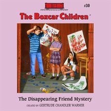 Cover image for The Disappearing Friend Mystery