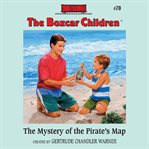 The mystery of the pirate's map cover image