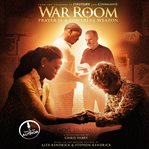 War room prayer is a powerful weapon cover image