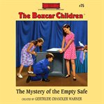 The mystery of the empty safe cover image