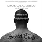 Street god the explosive true story of a former drug boss on the run from the hood--and the courageous mission that drove him back cover image