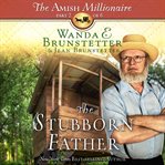 The stubborn father cover image