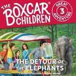 The detour of the elephants cover image