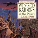 Winged raiders of the desert cover image