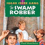 The Swamp Robber cover image
