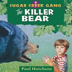 The killer bear cover image