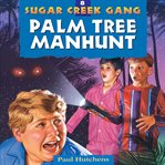 The Palm Tree Manhunt cover image