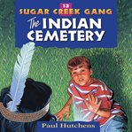 The Indian cemetery cover image