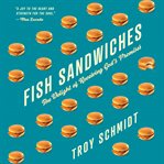 Fish sandwiches : the delight of receiving God's promises cover image