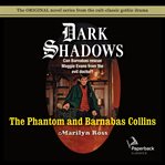 The phantom and Barnabas Collins cover image