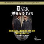 Barnabas, Quentin and the witch's curse cover image