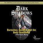 Barnabas, quentin and the body snatchers cover image