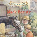 Black Beauty : the autobiography of a horse cover image