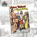 Prince Valiant in the New World : Prince Valiant Series, Book 6 cover image