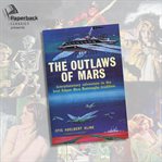 The outlaws of mars cover image
