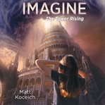 Imagine...the tower rising cover image