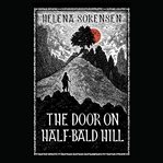 The door of half-bald hill cover image
