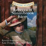 Rebecca of sunnybrook farm cover image