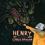 Henry and the chalk dragon cover image