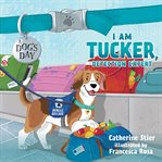 I am Tucker, detection expert cover image