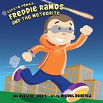 Freddie Ramos and the meteorite cover image