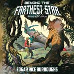 Beyond the farthest star cover image