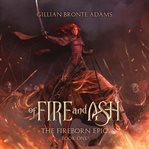 Of fire and ash cover image