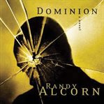 Dominion : [a novel] cover image