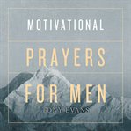 Motivational prayers for men cover image