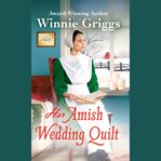 Her Amish wedding quilt cover image