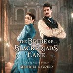 The Bride of Blackfriars Lane cover image