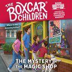 The Mystery in the Magic Shop
