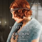 In spotlight and shadow cover image
