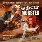 Frankenstein mobster cover image