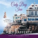 Cody Bay Inn : A Magical Winter Wedding in Nantucket cover image