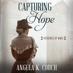 Capturing Hope cover image