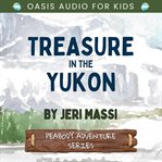 Treasure in the Yukon cover image